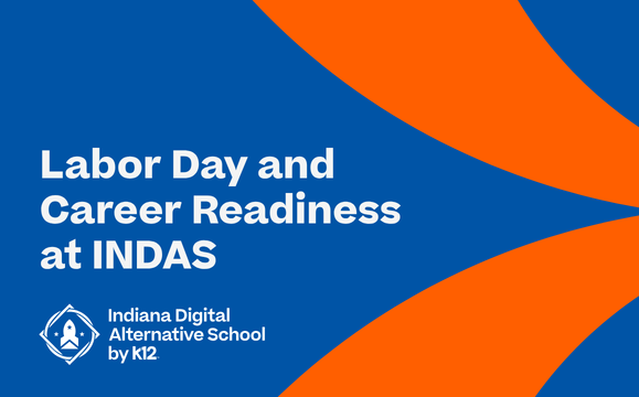 Labor Day and Career Readiness at INDAS